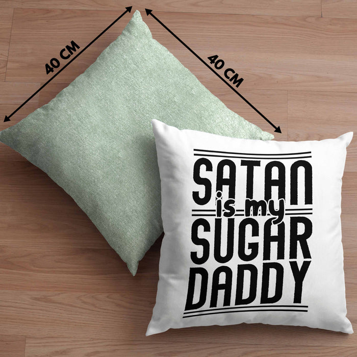 Satan Is My Sugar Daddy Geschenk Kissen mit Füllung 40x40 Satanisten (Grau) Grün Trendation