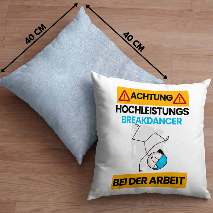 Breakdancer Kissen mit Füllung 40x40 Geschenk Lustiger Spruch Geschenkidee für Breakdancer Achtung Hochleistungs Breakdancer Bei Der Arbeit (Grau) Blau Trendation