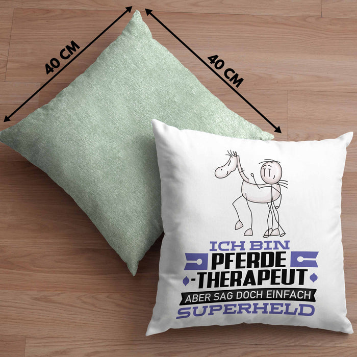 Pferdetherapeut Geschenk Kissen mit Füllung 40x40 Ich Bin Pferdetherapeut Aber Sag Doch Einfach Superheld Lustige Geschenkdiee für Pferdetherapeut (Grau) Grün Trendation