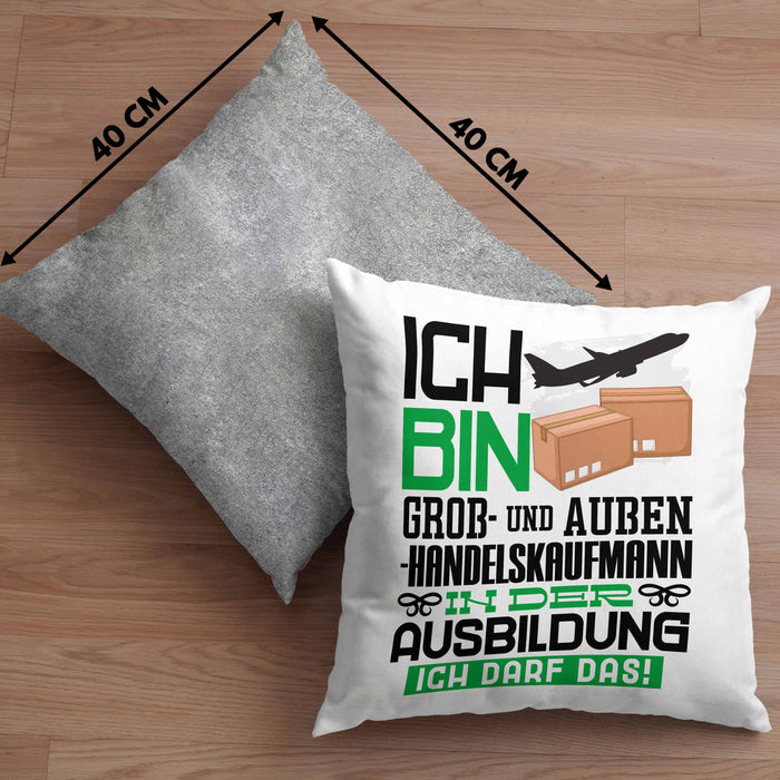 Groß- und Außenhandelskaufmann Ausbildung Kissen mit Füllung 40x40 Geschenk Ich Bin Groß- und Außenhandelskaufmann In Der Ausbildung Ich Darf Das Geschenkidee Spruch (Grau) Grau Trendation