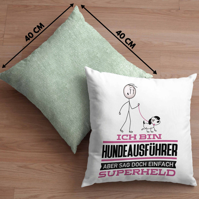 Hundeausführer Geschenk Kissen mit Füllung 40x40 Ich Bin Hundeausführer Aber Sag Doch Einfach Superheld Lustige Geschenkdiee für Hundeausführer (Grau) Grün Trendation