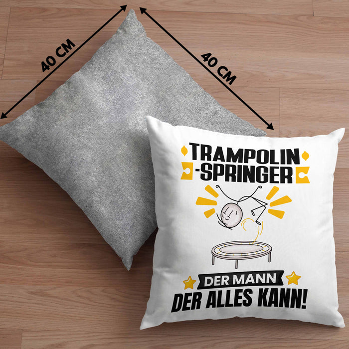 Trampolinspringer Kissen mit Füllung 40x40 Geschenk für Trampolinspringer Der Mann Der Alles Kann Geschenkidee zum Geburtstag (Grau) Grau Trendation