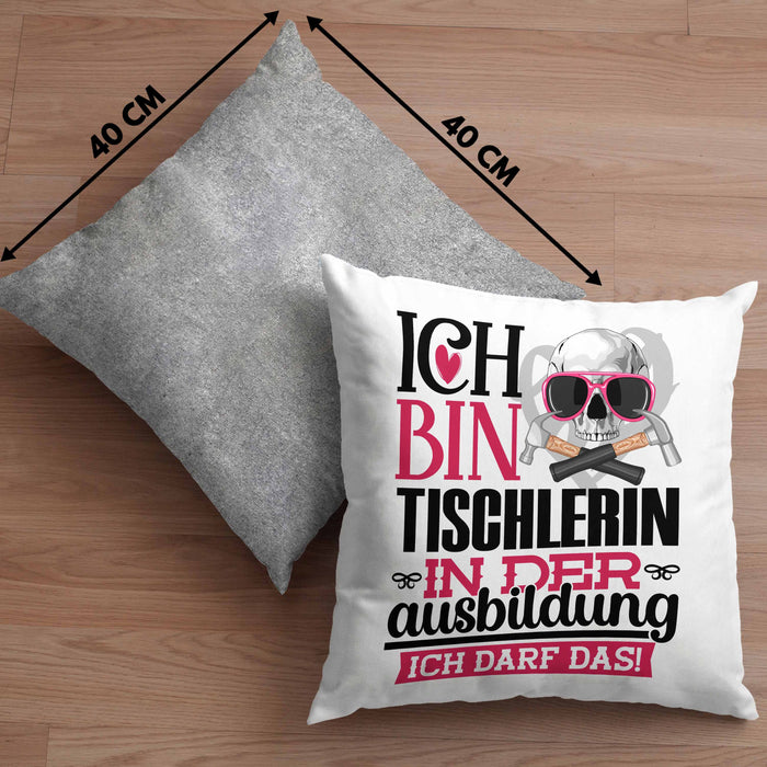 Tischlerin Ausbildung Start Geschenk Kissen mit Füllung 40x40 Ich Bin Tischlerin In Der Ausbildung Ich Darf Das Geschenkidee (Grau) Grau Trendation