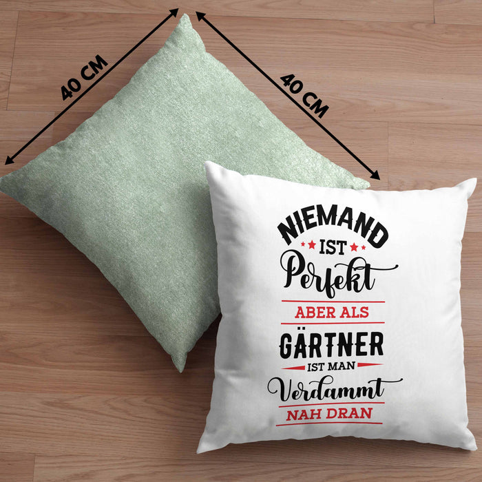 Gärtner Kissen mit Füllung 40x40 Geschenk Hobbygärtner Geschenkidee Niemand Ist toll (Grau) Grün Trendation