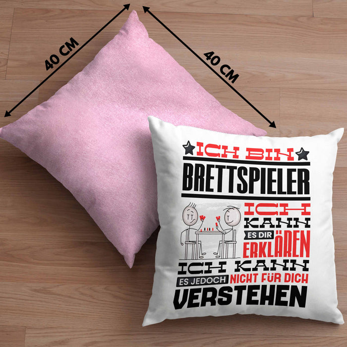 Brettspieler Geschenk Kaffee-Kissen mit Füllung 40x40 Geschenkidee für Brettspieler Ich Bin Brettspieler Ich Kann Es Dir Erklären Jedoch Nicht Für Dich Verstehen Spruch Lustig (Grau) Rosa Trendation