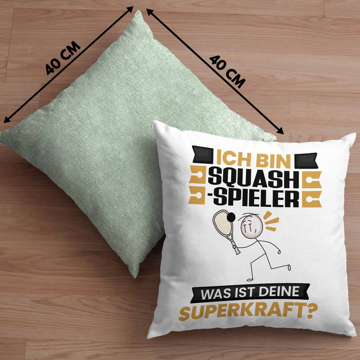 Squash-Spieler Kissen mit Füllung 40x40 Geschenk für Squash-Spieler Geburtstag Lustiger Spruch Was Ist Deine Superkraft (Grau) Grün Trendation