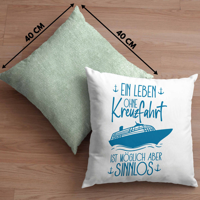 Kissen mit Füllung 40x40 Kreuzfahrt Lustiges Geschenk Kreuzfahrt-Fans Schiffsmotiv Spruch (Grau) Grün Trendation