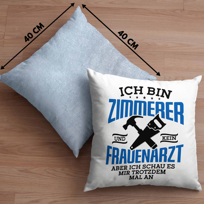 Lustige Kissen mit Füllung 40x40 Geschenk Zimmerer Spruch Geschenkidee (Grau) Blau Trendation