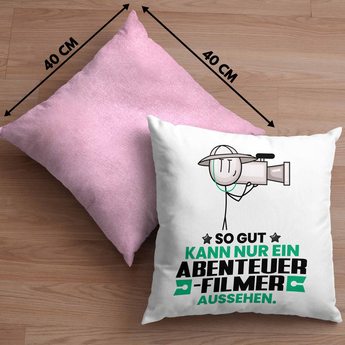Abenteuerfilmer Geschenk Kissen mit Füllung 40x40 So Gut Kann Nur Ein Abenteuerfilmer Aussehen Geschenkidee (Grau) Rosa Trendation