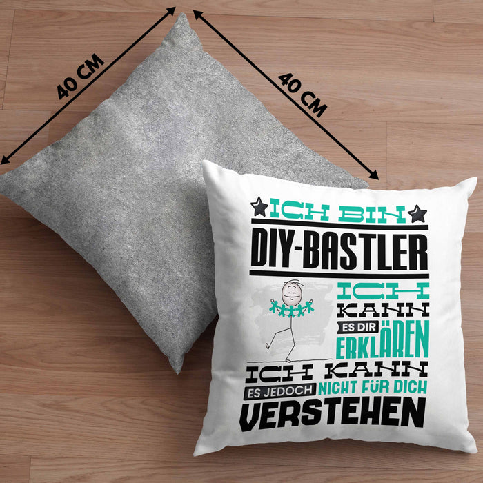 DIY-Bastler Geschenk Kaffee-Kissen mit Füllung 40x40 Geschenkidee für DIY-Bastler Ich Bin DIY-Bastler Ich Kann Es Dir Erklären Jedoch Nicht Für Dich Verstehen Spruch Lustig (Grau) Grau Trendation