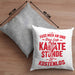Karate Kissen mit Füllung 40x40 Geschenk Fass Mich An Und Deine Erste Karate Stunde Ist Umsonst (Grau) Grau Trendation