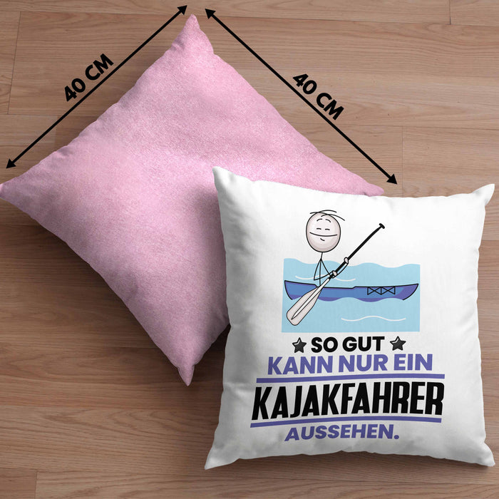Kajakfahrer Geschenk Kissen mit Füllung 40x40 So Gut Kann Nur Ein Kajakfahrer Aussehen Geschenkidee (Grau) Rosa Trendation