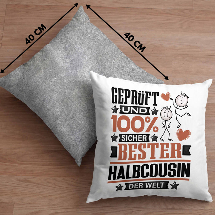 Halbcousin Geschenk Lustiger Spruch für Halbcousin Geschenkidee Bester Halbcousin Der WeltKissen mit Füllung 40x40 (Grau) Grau Trendation