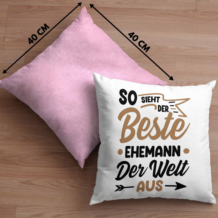 Ehemann Geschenk Kissen mit Füllung 40x40 So Sieht Der Beste Ehemann Der Welt Aus Jahrestag Geschenkidee Gag Joke (Grau) Rosa Trendation