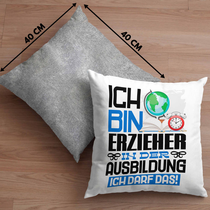 Erzieher Ausbildung Kissen mit Füllung 40x40 Geschenk Ich Bin Erzieher In Der Ausbildung Ich Darf Das Geschenkidee Spruch (Grau) Grau Trendation