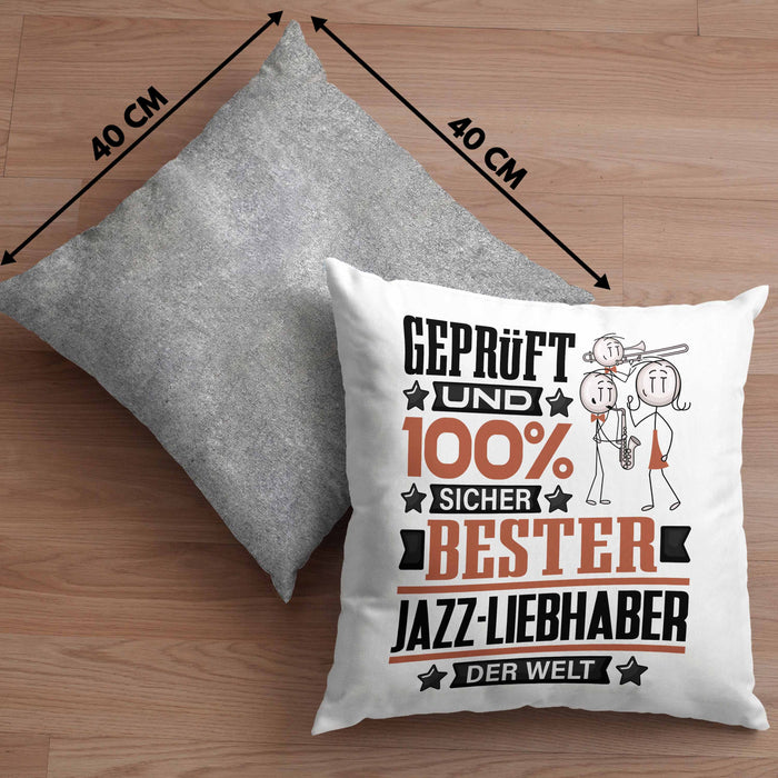 Jazz-Liebhaber Geschenk Lustiger Spruch für Jazz-Liebhaber Geschenkidee Bester Jazz-Liebhaber Der WeltKissen mit Füllung 40x40 (Grau) Grau Trendation