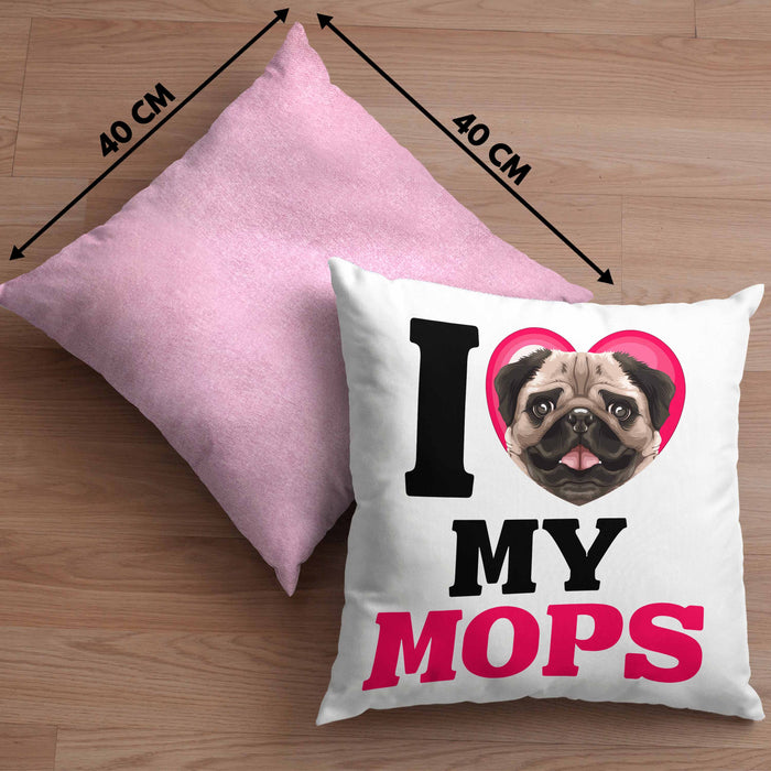Mops Besitzerin Kissen mit Füllung 40x40 Geschenk Lustiger Spruch Geschenkidee I Love My Mops (Grau) Rosa Trendation