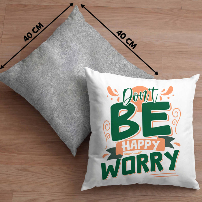 Don't Be Happy - Worry Kissen mit Füllung 40x40 Geschenk Anti Depression Sarkasmus Geschenkidee Lustiger Spruch Overthinking (Grau) Grau Trendation