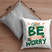 Don't Be Happy - Worry Kissen mit Füllung 40x40 Geschenk Anti Depression Sarkasmus Geschenkidee Lustiger Spruch Overthinking (Grau) Grau Trendation