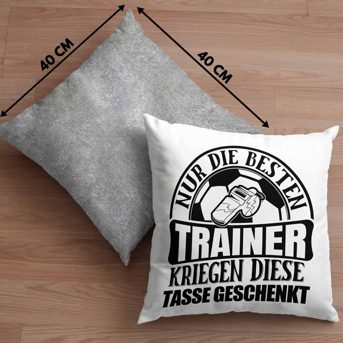 Trainer Geschenk Kissen mit Füllung 40x40 Nur Die Besten Trainer Kriegen Diese Kissen mit Füllung 40x40 Geschenkt Fußball Basketball Eis-Hockey Trainer Geschenkidee (Grau) Grau Trendation