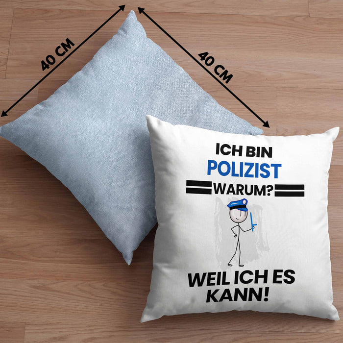 Polizist Geschenk Kissen mit Füllung 40x40 Lustiger Spruch Ich Bin Polizist Warum Weil Ich Es Kann Geschenkidee Bester Polizist Geburtstag (Grau) Blau Trendation