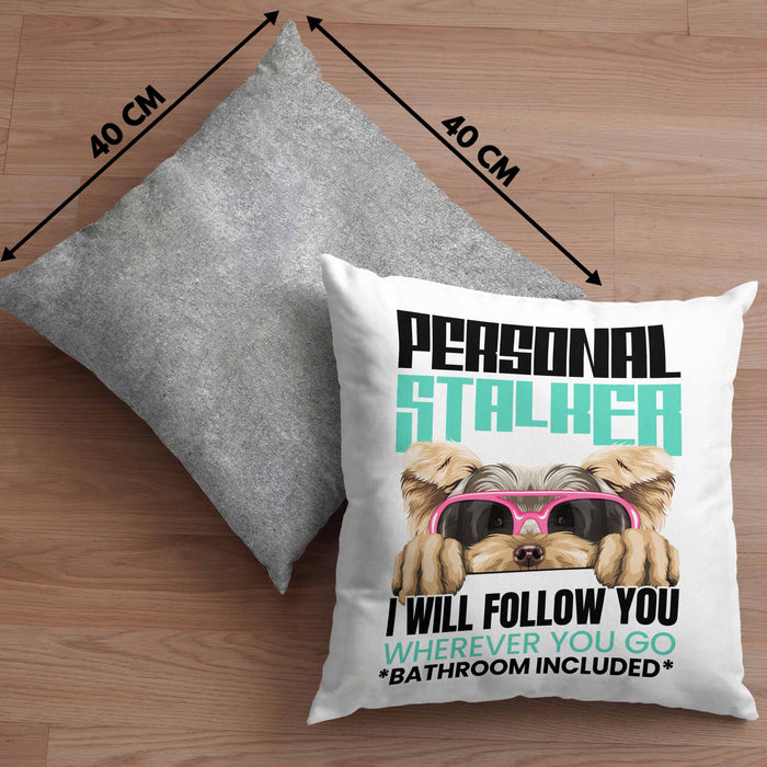 Yorkie Besitzerin Kissen mit Füllung 40x40 Geschenk Lustiger Spruch Geschenkidee Personal Stalker (Grau) Grau Trendation
