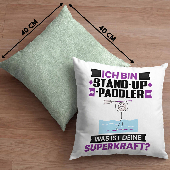 Stand-Up-Paddler Kissen mit Füllung 40x40 Geschenk für Stand-Up-Paddler Geburtstag Lustiger Spruch Was Ist Deine Superkraft (Grau) Grün Trendation