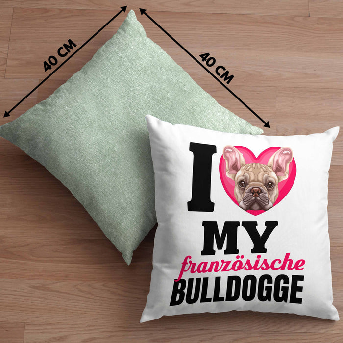 Französische Bulldogge Besitzerin Kissen mit Füllung 40x40 Geschenk Lustiger Spruch Geschenkidee I Love My Französische Bulldogge (Grau) Grün Trendation