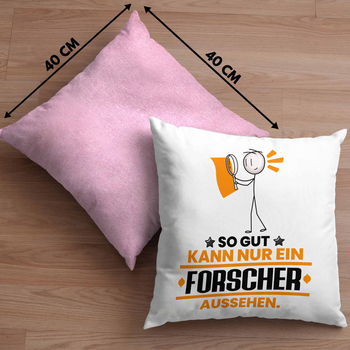 Forscher Geschenk Kissen mit Füllung 40x40 So Gut Kann Nur Ein Forscher Aussehen Geschenkidee (Grau) Rosa Trendation
