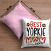 Yorkie Mom Besitzerin Kissen mit Füllung 40x40 Geschenk Lustiger Spruch Geschenkidee Besitzerin Yorkie Mama (Grau) Rosa Trendation