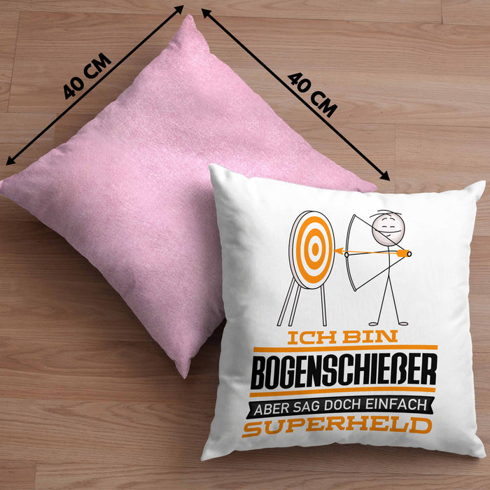 Bogenschießer Geschenk Kissen mit Füllung 40x40 Ich Bin Bogenschießer Aber Sag Doch Einfach Superheld Lustige Geschenkdiee für Bogenschießer (Grau) Rosa Trendation