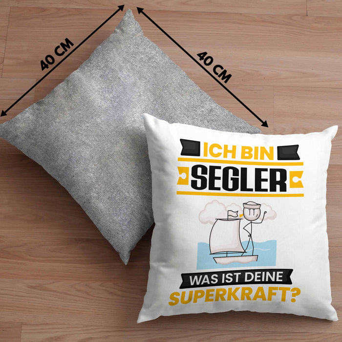 Segler Kissen mit Füllung 40x40 Geschenk für Segler Geburtstag Lustiger Spruch Was Ist Deine Superkraft (Grau) Grau Trendation