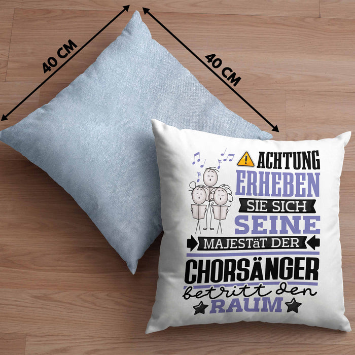 Chorsänger Geschenk Kissen mit Füllung 40x40 Lustiger Spruch Erheben Sie Sich Der Chorsänger Betritt den Raum (Grau) Blau Trendation