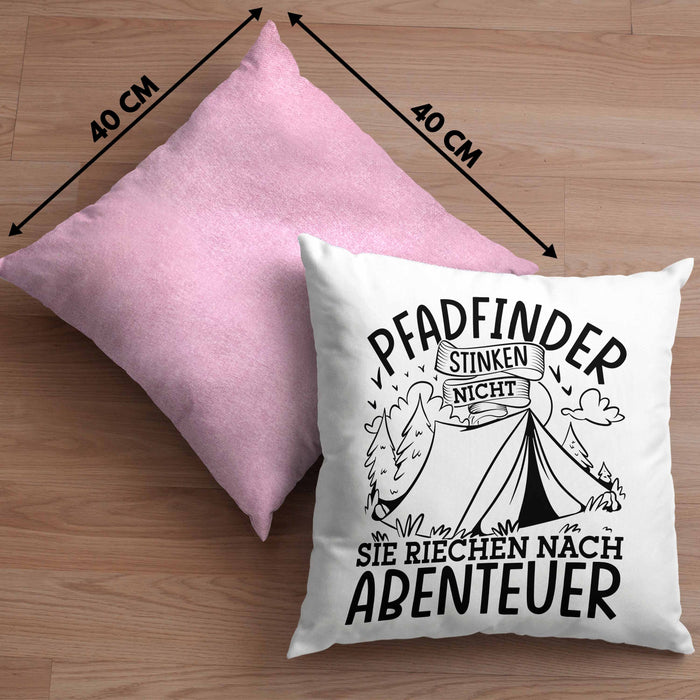 Pfadfinder Kissen mit Füllung 40x40 Geschenk Pfadfinder Stinken Nicht Sie Riechen Nach Abenteuer (Grau) Rosa Trendation