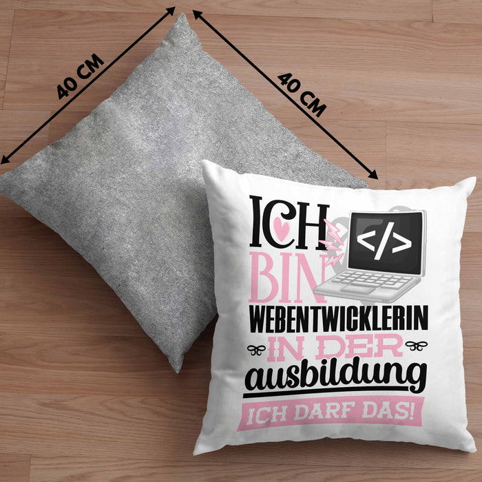 Webentwicklerin Ausbildung Start Geschenk Kissen mit Füllung 40x40 Ich Bin Webentwicklerin In Der Ausbildung Ich Darf Das Geschenkidee (Grau) Grau Trendation