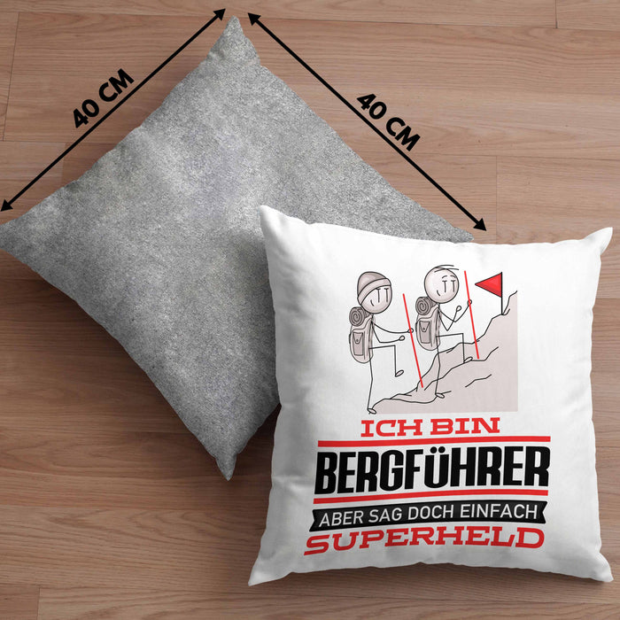 Bergführer Geschenk Kissen mit Füllung 40x40 Ich Bin Bergführer Aber Sag Doch Einfach Superheld Lustige Geschenkdiee für Bergführer (Grau) Grau Trendation