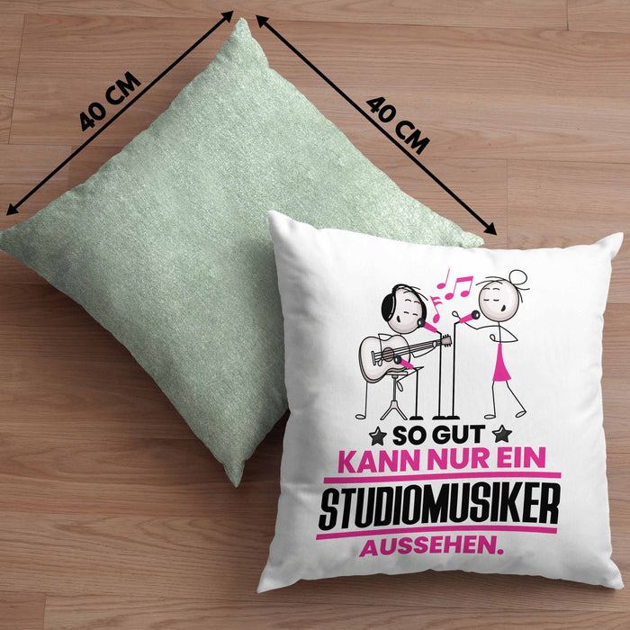 Studiomusiker Geschenk Kissen mit Füllung 40x40 So Gut Kann Nur Ein Studiomusiker Aussehen Geschenkidee (Grau) Grün Trendation
