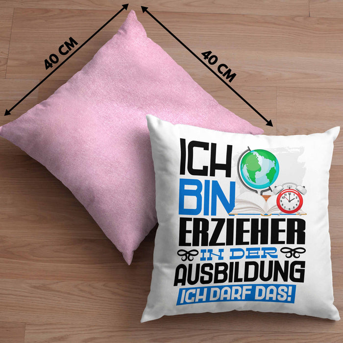 Erzieher Ausbildung Kissen mit Füllung 40x40 Geschenk Ich Bin Erzieher In Der Ausbildung Ich Darf Das Geschenkidee Spruch (Grau) Rosa Trendation