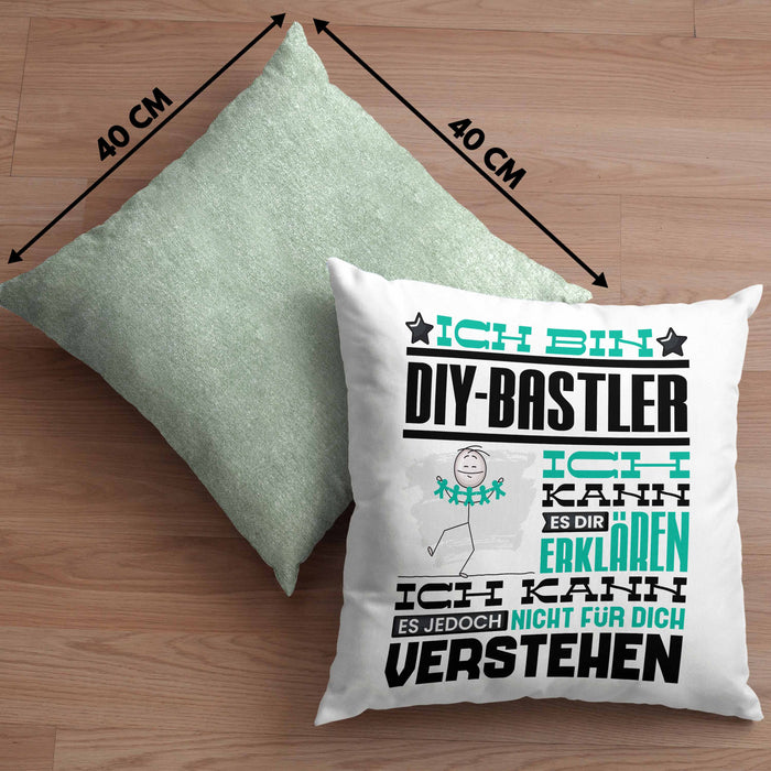 DIY-Bastler Geschenk Kaffee-Kissen mit Füllung 40x40 Geschenkidee für DIY-Bastler Ich Bin DIY-Bastler Ich Kann Es Dir Erklären Jedoch Nicht Für Dich Verstehen Spruch Lustig (Grau) Grün Trendation