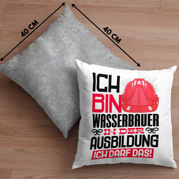 Wasserbauer Ausbildung Kissen mit Füllung 40x40 Geschenk Ich Bin Wasserbauer In Der Ausbildung Ich Darf Das Geschenkidee Spruch (Grau) Grau Trendation