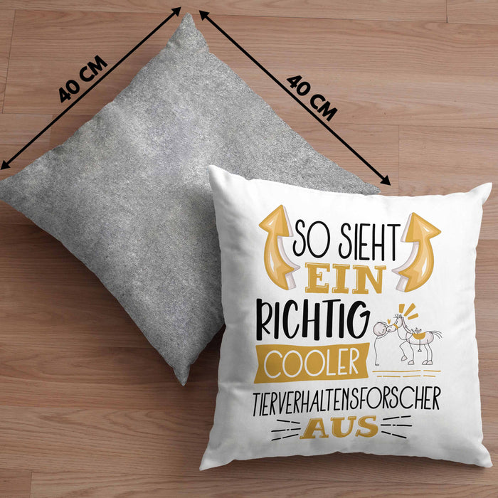 Tierverhaltensforscher Kissen mit Füllung 40x40 So Sieht Ein Richtig Cooler Tierverhaltensforscher Aus Geschenk Lustiger Spruch Geschenkidee (Grau) Grau Trendation