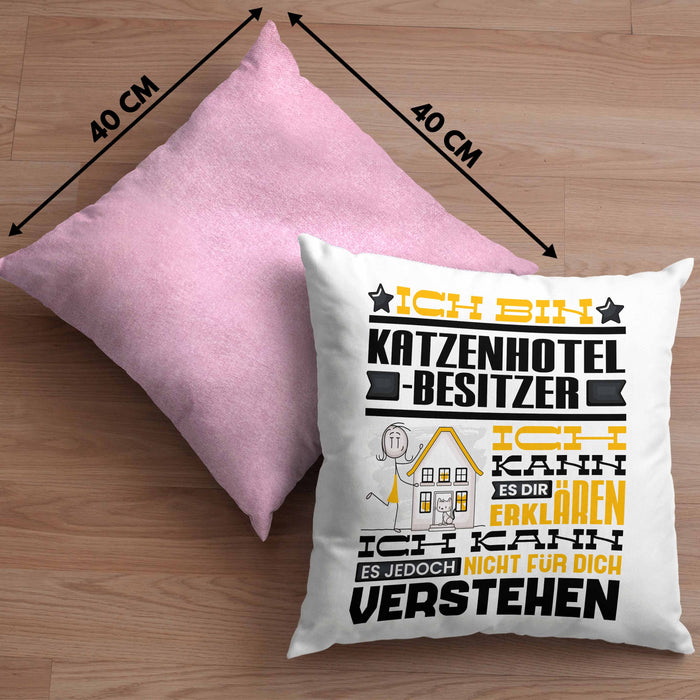 Katzenhotelbesitzer Geschenk Kaffee-Kissen mit Füllung 40x40 Geschenkidee für Katzenhotelbesitzer Ich Bin Katzenhotelbesitzer Ich Kann Es Dir Erklären Jedoch Nicht Für Dich Verstehen Spruch Lustig (Grau) Rosa Trendation