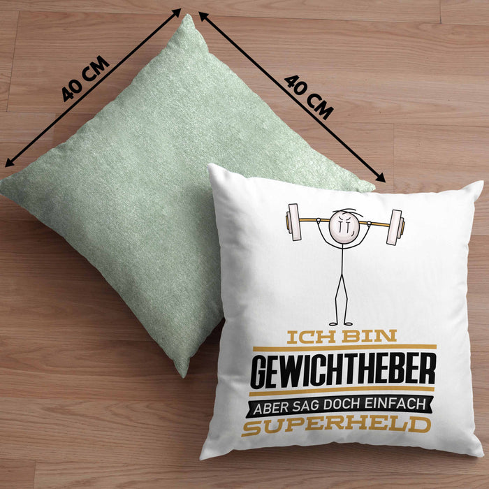 Gewichtheber Geschenk Kissen mit Füllung 40x40 Ich Bin Gewichtheber Aber Sag Doch Einfach Superheld Lustige Geschenkdiee für Gewichtheber (Grau) Grün Trendation