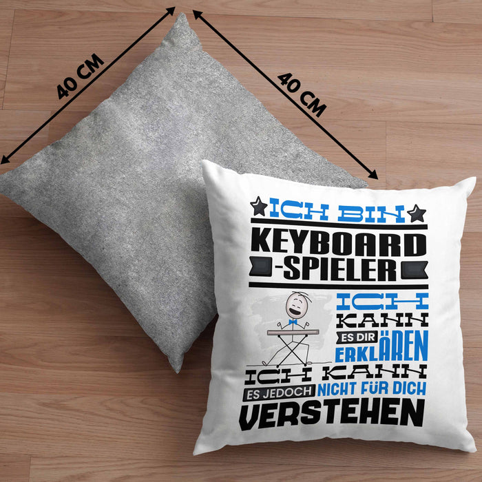 Keyboard-Spieler Geschenk Kissen mit Füllung 40x40 Geschenkidee für Keyboard-Spieler Geburtstag Lustig Ich Bin Keyboard-Spieler Ich Kann Es Dir Erklären Aber Nicht Für Dich Verstehen (Grau) Grau Trendation