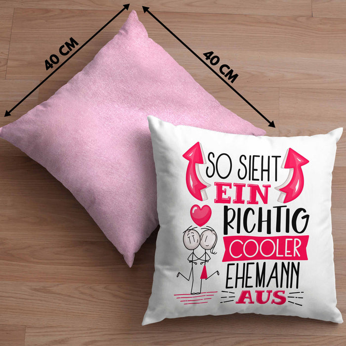 Ehemann Kissen mit Füllung 40x40 Geschenk So Sieht Ein RIchtig Cooler Ehemann Aus Geschenkidee Lustiger Spruch Geburtstag (Grau) Rosa Trendation