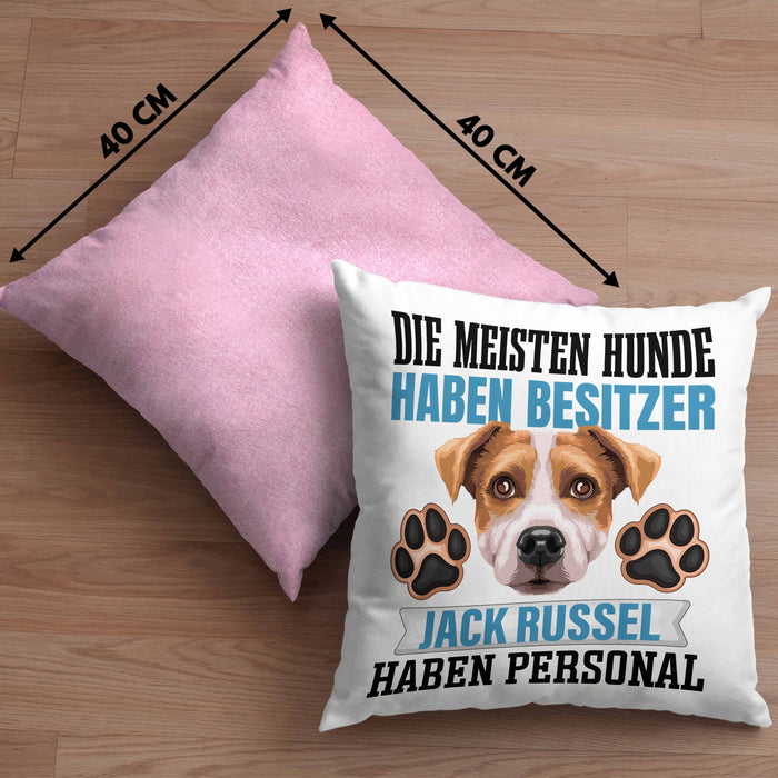 Jack Russell Besitzer Kissen mit Füllung 40x40 Geschenk Lustiger Spruch Geschenkidee Besitzerin Jack Russell Haben Personal (Grau) Rosa Trendation