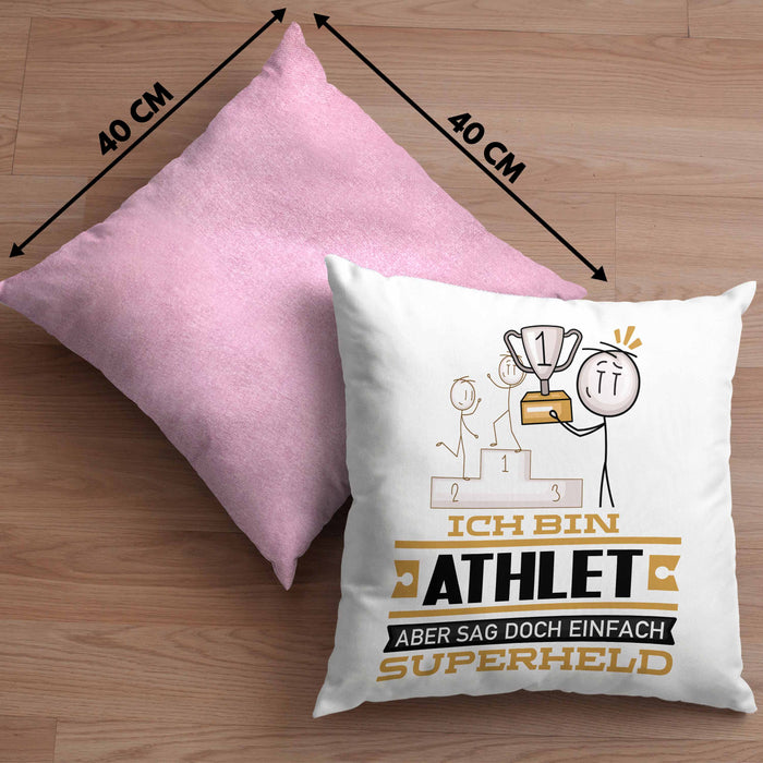 Athlet Geschenk Kissen mit Füllung 40x40 Ich Bin Athlet Aber Sag Doch Einfach Superheld Lustige Geschenkdiee für Athlet (Grau) Rosa Trendation