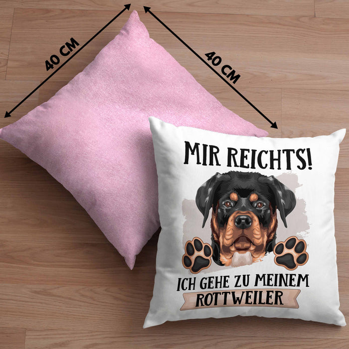 Rottweiler Besitzer Kissen mit Füllung 40x40 Geschenk Lustiger Spruch Geschenkidee Mir Reichts Ich Geh Zu Meinem Rottweiler (Grau) Rosa Trendation