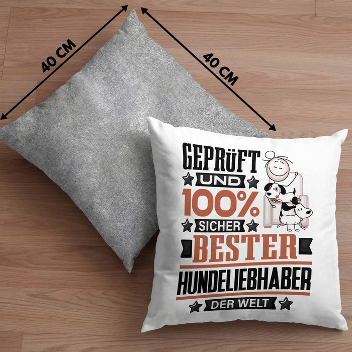 Hundeliebhaber Geschenk Lustiger Spruch für Hundeliebhaber Geschenkidee Bester Hundeliebhaber Der WeltKissen mit Füllung 40x40 (Grau) Grau Trendation
