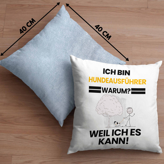 Hundeausführer Geschenk Kissen mit Füllung 40x40 Lustiger Spruch Ich Bin Hundeausführer Warum Weil Ich Es Kann Geschenkidee Bester Hundeausführer Geburtstag (Grau) Blau Trendation